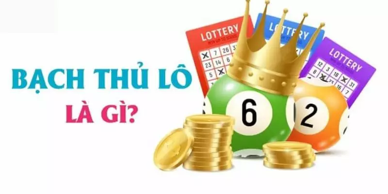 Tìm hiểu về cách chơi bạch thủ lô 