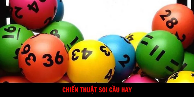 Bật mí chiến thuật soi cầu hữu ích