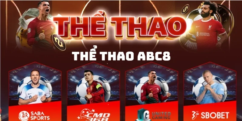 Tham gia Thể Thao Abc8 uy tín chất lượng