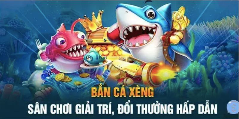 Hướng dẫn tham gia bắn cá xèng thu hút người chơi